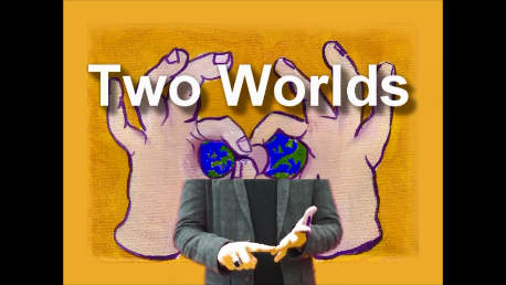 two worlds